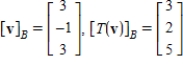 <strong>Let   and   be bases for   , and let   be the matrix for   relative to B. The transition matrix P from B' to B is   . Use the matrices A and P to find   and   where   .</strong> A)   B)    C)    D)    E)    <div style=padding-top: 35px> 