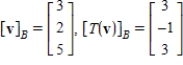 <strong>Let   and   be bases for   , and let   be the matrix for   relative to B. The transition matrix P from B' to B is   . Use the matrices A and P to find   and   where   .</strong> A)   B)    C)    D)    E)    <div style=padding-top: 35px> 