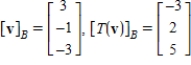 <strong>Let   and   be bases for   , and let   be the matrix for   relative to B. The transition matrix P from B' to B is   . Use the matrices A and P to find   and   where   .</strong> A)   B)    C)    D)    E)    <div style=padding-top: 35px> 