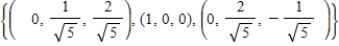 <strong>Use the Gram-Schmidt orthonormalization process to transform the basis   for R<sup>3</sup> into an orthonormal basis. Use the Euclidean inner product for R<sup>3</sup> and use the vectors in the order in which they are shown.</strong> A)   B)    C)    D)  E)    <div style=padding-top: 35px> 