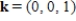 <strong>Sketch the graph of the cross product   of the unit vectors   ,   .</strong> A)    B)    C)    D)    <div style=padding-top: 35px> 