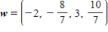 <strong>Provided and , find w such that .</strong> A) B) C) D) E)