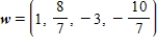 <strong>Provided and , find w such that .</strong> A) B) C) D) E)