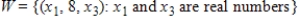 ? The set is a subspace of with the standard operations.
