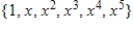<strong>Write the standard basis for the vector space .</strong> A) B) C) D) E)