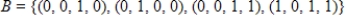 <strong>Given that , the coordinate matrix of x relative to a (nonstandard) basis . Find the coordinate vector of x relative to the standard basis in .</strong> A) B) C) D) E)