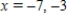 <strong>Solve for x given the following equation involving a determinant. </strong> A) B) C) D) E)