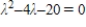<strong>Find the characteristic equation of the matrix .</strong> A) B) C) D) E)