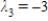 <strong>Find the eigenvalues of the matrix . If an eigenvalue has multiplicity greater than one, list the eigenvalue according to its multiplicity. For example, list an eigenvalue with multiplicity two twice.</strong> A) , , and B) , , and C) , , and D) , , and E) , , and