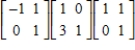 <strong>Which of the following is a product of elementary matrices for the matrix </strong> A) B) C) D) E)