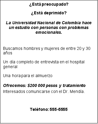 ¿Problemas emocionales? Lee el siguiente anuncio y luego contesta las preguntas. -¿Cuánto tiempo toma el estudio?