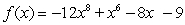 At most how many turning points does the graph of have?