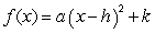 Convert the function into vertex form, , by completing the square.