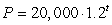 <strong>Below are functions that give the population, P, in year, t, for four towns. Choose the function for the town that has the smallest growth factor.</strong> A) B) C) D)