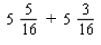 Perform the indicated operation with fractions. Reduce each to its lowest terms. If the answer is a mixed number, put a space between the whole number and the fraction.   = ______<div style=padding-top: 35px> 