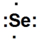 <strong>What is the correct Lewis dot structure for Se?</strong> A) B) C) D)