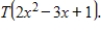 Let be a linear transformation satisfying . Find