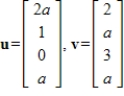 Find all values of a so that u and v are orthogonal.  <div style=padding-top: 35px> 