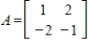 Express the given matrix   as an outer product expansion   , where   and   are the singular values of   .  <div style=padding-top: 35px> 