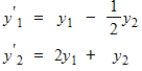 Find the general solution for the system .