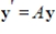 Suppose that A is an matrix and is a solution to the system of linear differential equations where is an eigenvector of A with associated eigenvalue . If A is invertible, then is a solution to the system .