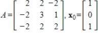 The dominant eigenvalue of the matrix A given below is . Compute the first two iterations of the Shifted Power Method with scaling, starting with the given , to determine the eigenvalue farthest from , rounding any numerical values to two decimal places.