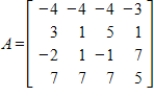 Find   and   for the matrix  <div style=padding-top: 35px> 