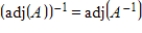 If A is an invertible matrix, then   is invertible, and   .<div style=padding-top: 35px> 