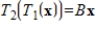 Let and be the linear transformations given by Find the matrix such that , and the matrix such that .