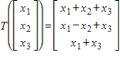 Determine if the given linear transformation is invertible, and if so, find .
