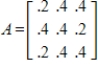 Determine if the matrix is a stochastic matrix.