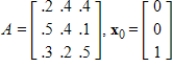 Find the state vector for the given stochastic matrix and initial state vector.