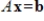 Suppose there exists a vector such that . Then the columns of are linearly independent.