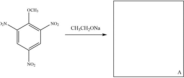 Reaction of 2,4,6-trinitroanisole with sodium ethoxide forms a stable anion, A. Draw the structure of A in the box, depicting the most stable resonance contributor (not hybrid) and provide an arrow pushing mechanism for its formation.
