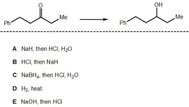 <strong>For the following reaction, pick out the most suitable reagents: </strong> A) A B) B C) C D) D E) E