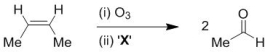 <strong>Identify suitable conditions 'X' to effect the reaction below. Please select all that apply. </strong> A) Me<sub>2</sub>S B) Zn C) PPh<sub>3</sub> D) H<sub>2</sub>O<sub>2</sub>