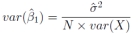 The higher the variance of X in our sample, the higher the variance of B1hat. [Equation that helps understand the logic for the answer]  <div style=padding-top: 35px> 