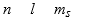 <strong>The three quantum numbers which characterize the solutions to Schrodinger's equation, describing the behavior of the electron in the H atom are usually designated as</strong> A) B) C) D) E)