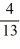 <strong>Find the probability for the experiment of selecting a single card from a deck of 52 cards and have it be a 2, 7, or 10.</strong> A) B) C) D)