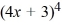 Expand using the binomial theorem.