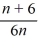 Write the first four terms of the following sequence. Assume that n starts at 1.=