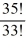 Simplify the ratio of factorials   .