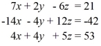Use Cramer's Rule to either solve the system of equations, determine if the system is inconsistent (no solution), or dependent (infinitely many solutions).