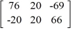 <strong>Calculate 3B - 2A if A = and B = .</strong> A) B) C) D)