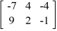 <strong>Perform the indicated operations for the expression, if possible.A = B = C = AB - 9C</strong> A) B) C) D) not possible