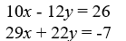 <strong>Write the system of linear equations as an augmented matrix. </strong> A) B) C) D)