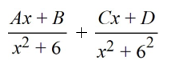 <strong>Select the form of the partial fraction decomposition for the given rational expression. Do not solve for the constants. </strong> A) B) C) D)