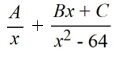 <strong>Select the form of the partial fraction decomposition for the given rational expression. Do not solve for the constants. </strong> A) B) C) D)