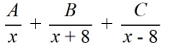 <strong>Select the form of the partial fraction decomposition for the given rational expression. Do not solve for the constants. </strong> A) B) C) D)