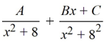 <strong>Select the form of the partial fraction decomposition for the given rational expression. Do not solve for the constants. </strong> A) B) C) D)